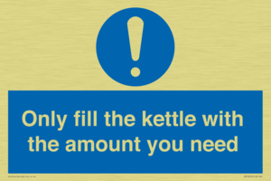 Only fill the kettle with the amount you need